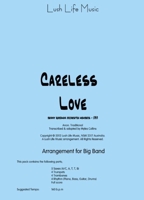 CARELESS LOVE (Goodman)